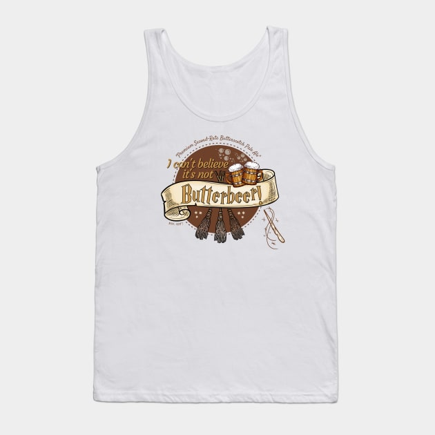 I Can't Believe It's Not Butter Beer! Tank Top by hawkadoodledoo